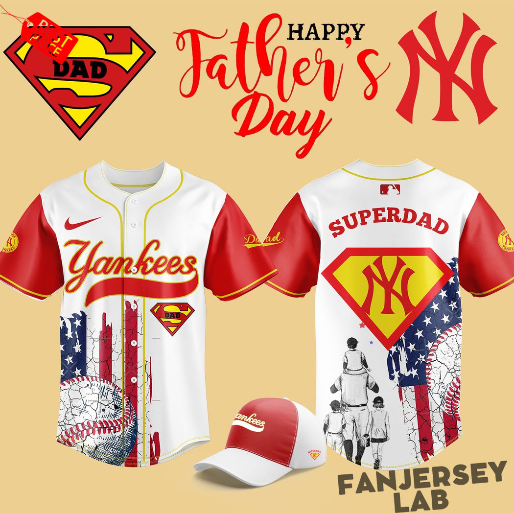 Yankees Happy Father’s Day Superdad Special Baseball Jersey Yankees Happy Father’s Day Superdad Special Baseball Jersey