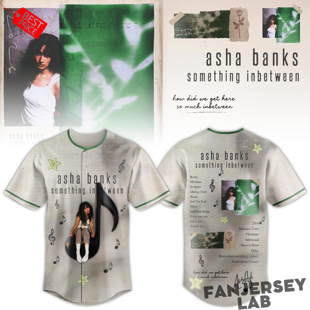 Asha Banks Special “something inbetween” 2026 Limited Edition Baseball Jersey Asha Banks Special “something inbetween” 2026 Limited Edition Baseball Jersey