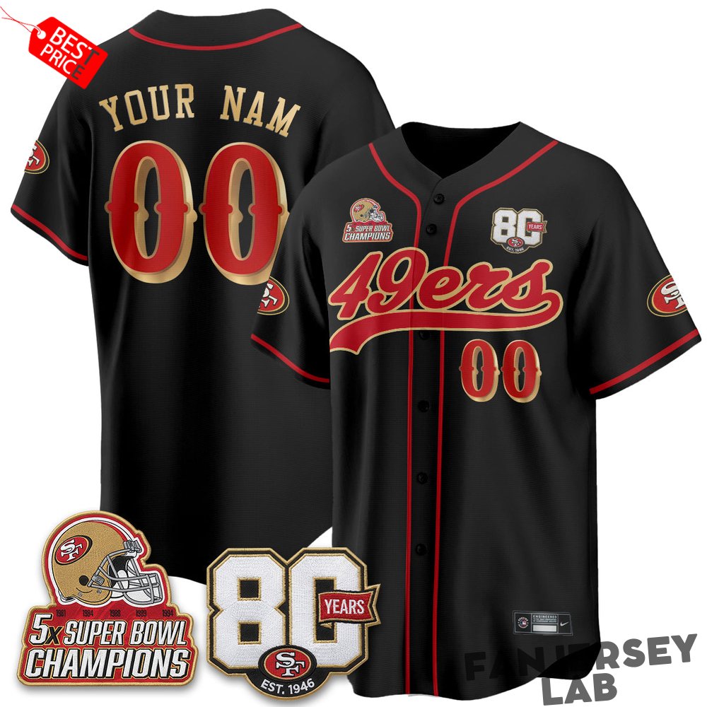 San Francisco 49ers 80 Years & 5X Champs Custom Baseball Jersey San Francisco 49ers 80 Years & 5X Champs Custom Baseball Jersey