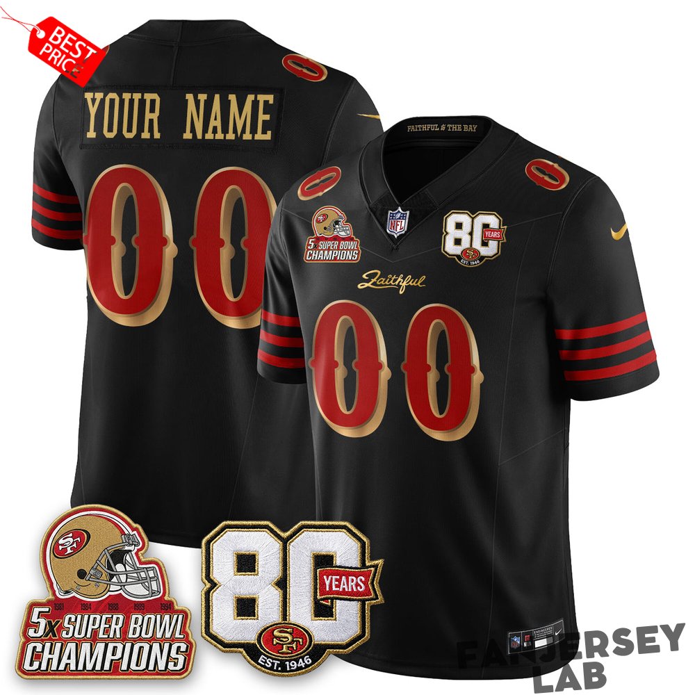 San Francisco 49ers 80 Years & 5X Champs Rivalries Custom Football Jersey San Francisco 49ers 80 Years & 5X Champs Rivalries Custom Football Jersey